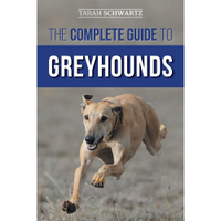 Complete Guide To Greyhounds | Amazon