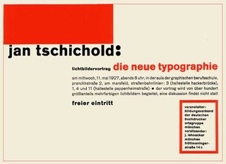 Jan Tschichold designed this poster to promote the fundamental principles of Die Neue Typographie (The New Typography)