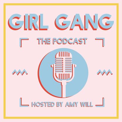 'Girl Gang: The Podcast'