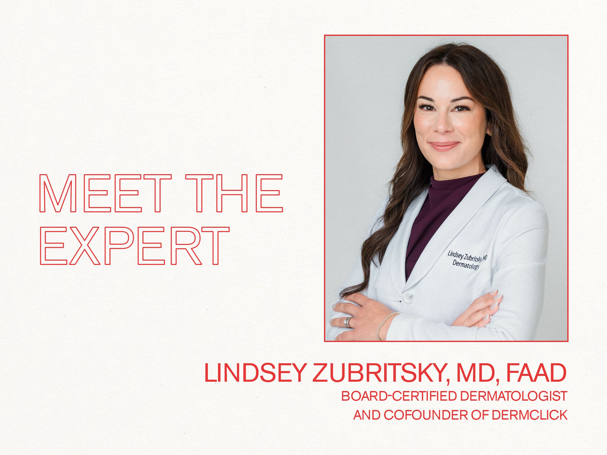 Lindsey Zubritsky, MD, FAAD, Board-Certified Dermatologist
