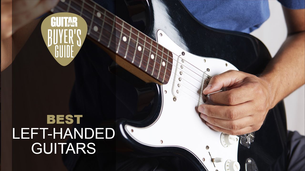 Best left-handed guitars: Our top choices from big brands | Guitar 