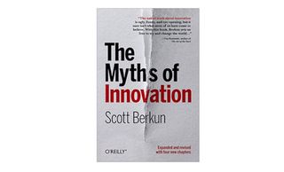 "The Myths of Innovation demystifies the myths that are often conjured up to explain innovation," Murphy comments