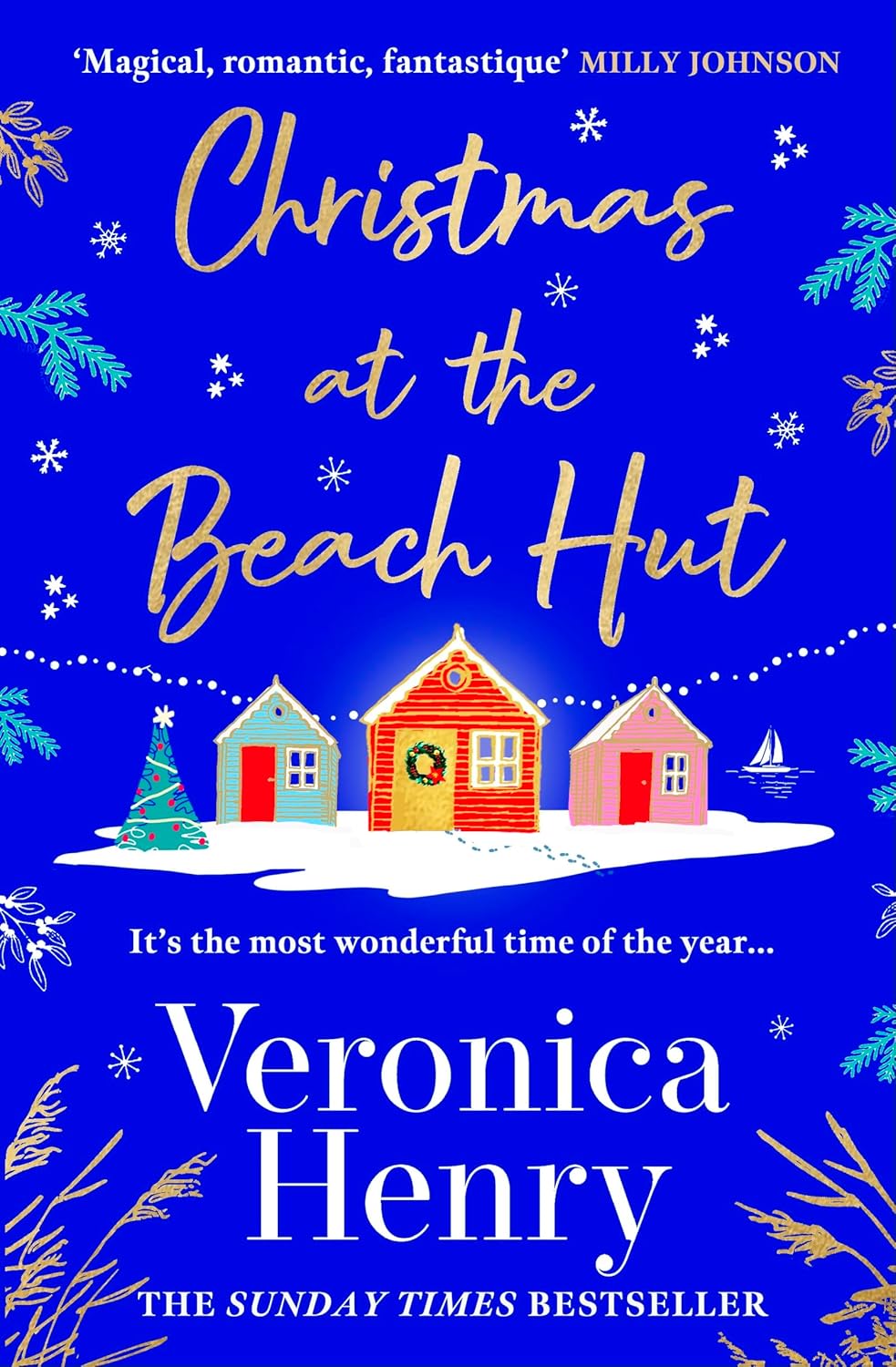 Christmas at the Beach Hut: the Perfect Heartwarming Read to Escape With Over the Holidays!