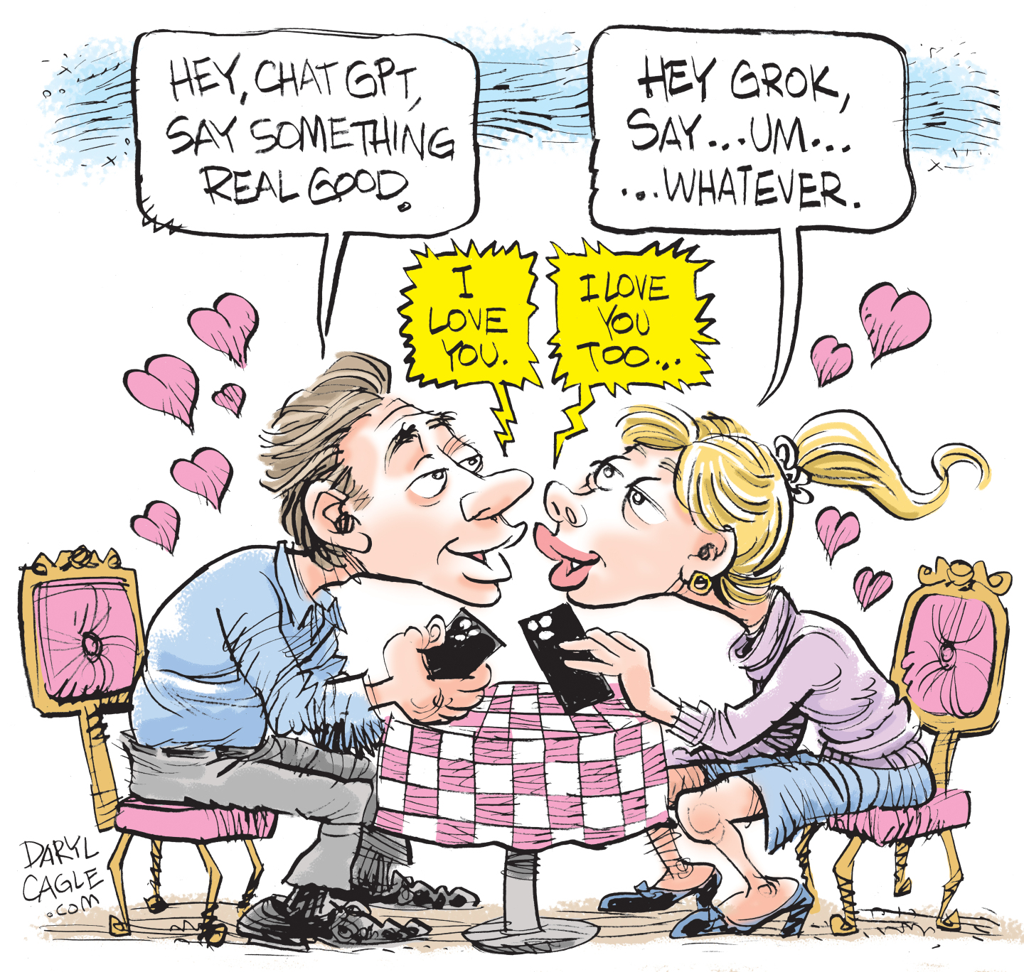 A man and a woman in love are seated at a table. They are surrounded by hearts and both hold their phones. The man says, &amp;ldquo;Hey, ChatGPT, say something real good.&amp;rdquo; The woman says, &amp;ldquo;Hey Grok, say um, whatever.&amp;rdquo; The phones say, &amp;ldquo;I love you&amp;rdquo; and &amp;ldquo;I love you too.&amp;rdquo;