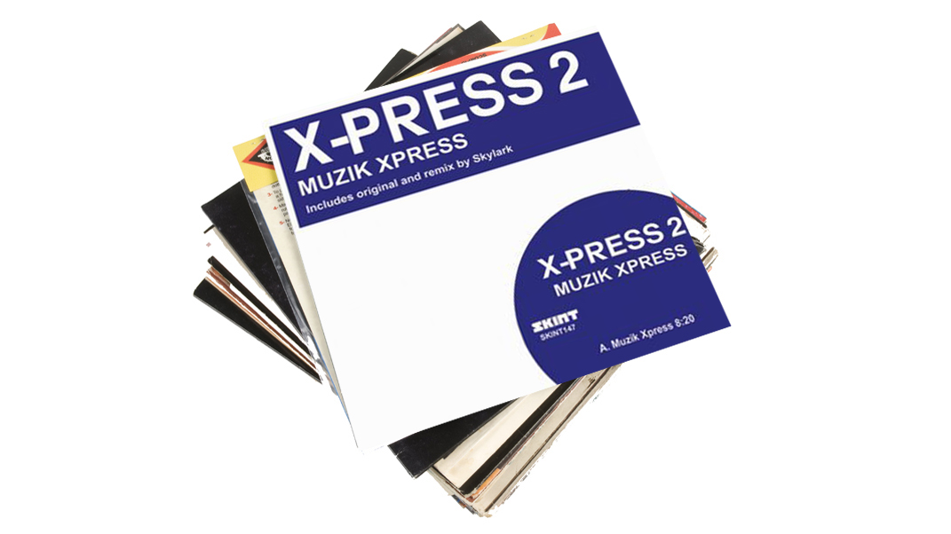 10. X-Press 2- Musik Express