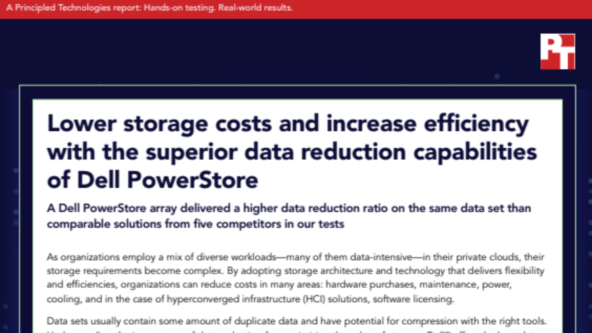 Lower storage costs and increase efficiency with the superior data reduction capabilities of Dell PowerStore