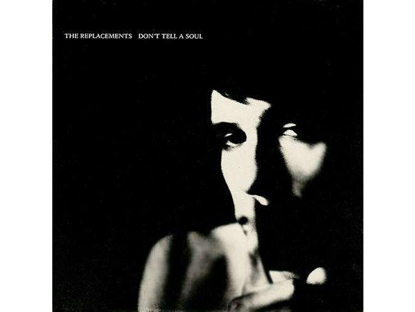 The Replacements - Don't Tell A Soul (1989)