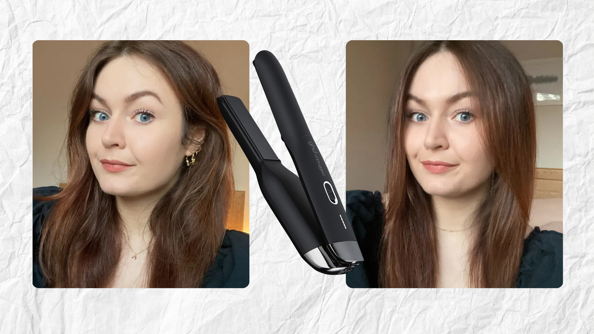 Collage of two adjacent images of beauty editor Lucy (left and right) showing the before and after results of the ghd Unplugged, with an image of the tool in the middle; all set against a creased paper effect background 