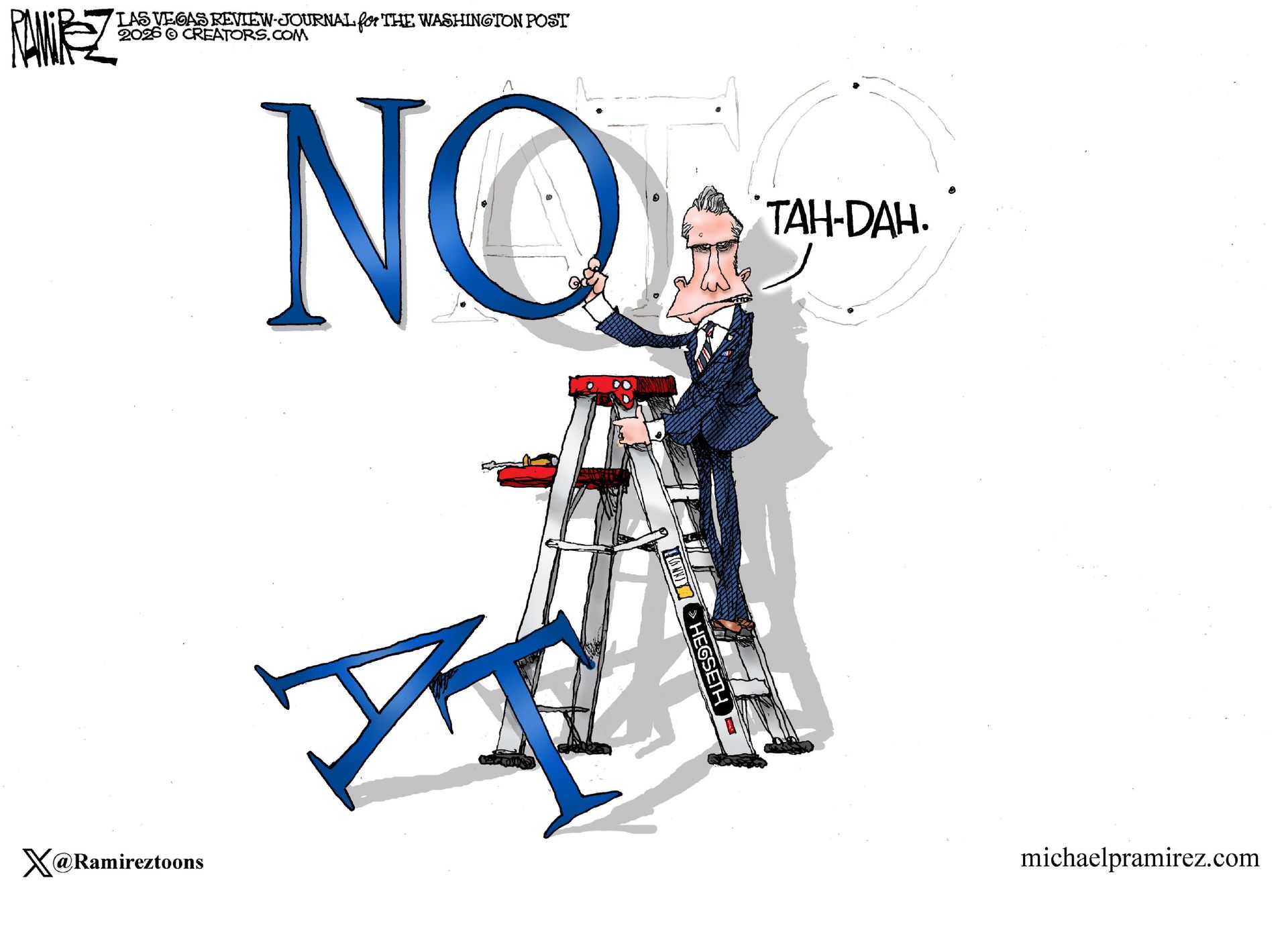 
                                Pete Hegseth climbs a ladder to reach letters that spell out “NATO”. He’s removed the “AT” and holds the “O” so it now spells out “NO”. He says, “Tah-dah.”
                            