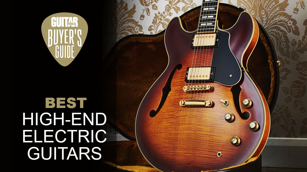 Best high-end electric guitars: the cream of the crop | Guitar World