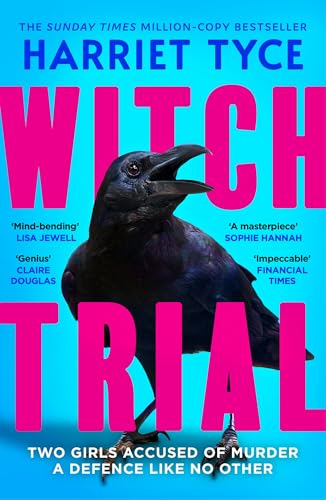 Witch Trial: Don't Miss the Most Addictive and Shocking New Thriller of 2026, an Instant Sunday Times Bestseller