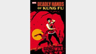 DEADLY HANDS OF KUNG FU: GANG WAR #1 (OF 3)