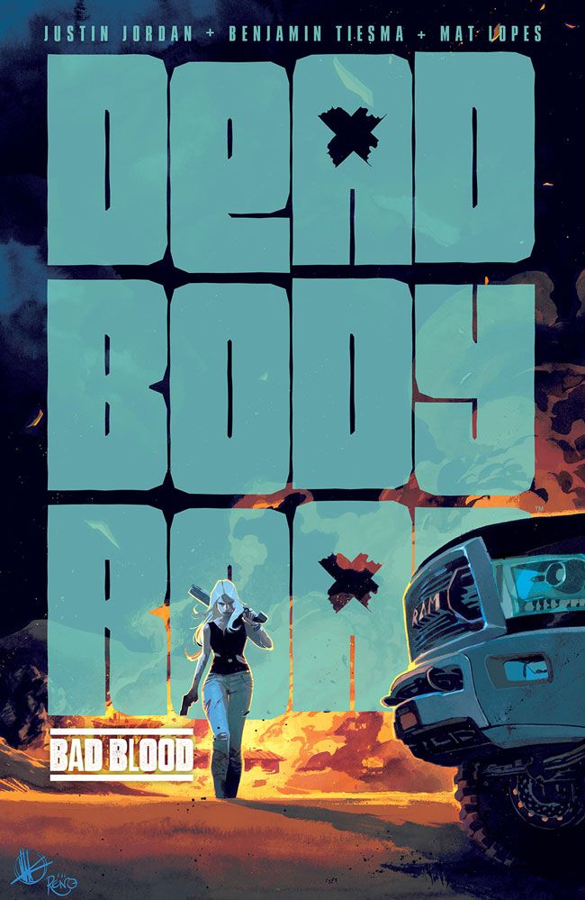 DEAD BODY ROAD, VOL. 2: BAD BLOOD