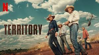 Territory | Netflix | All episodes available