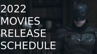 In Theaters Christmas 2022 2022 New Movie Release Dates: Full Schedule Of All The Upcoming Movies  Arriving In 2022 | Cinemablend