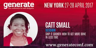 Etsy's product designer Catt Small will explain methods to focus more on getting things done at Generate New York