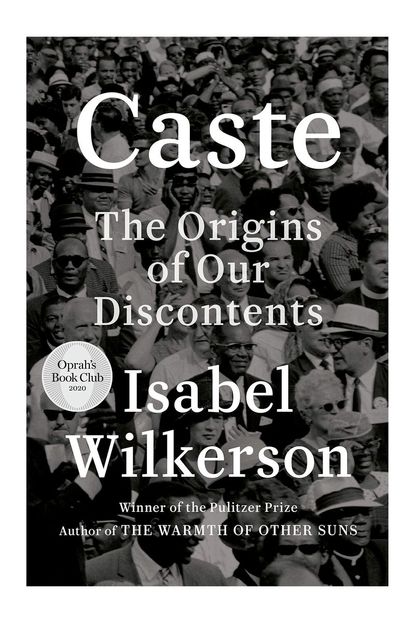 'Caste' By Isabel Wilkerson