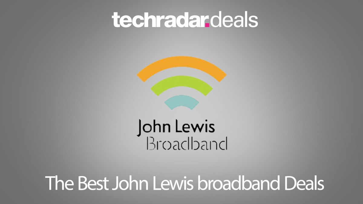 John Lewis Broadband what is it and how good are its packages in