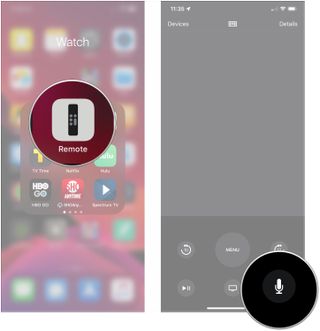 Open Remote app, tap and hold Siri button