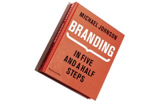 best branding books: Branding: In Five and a Half Steps