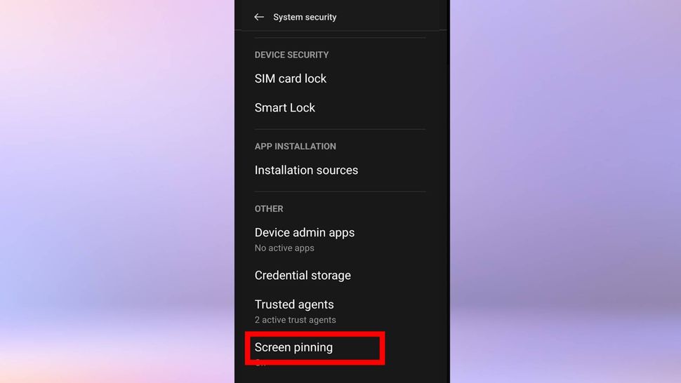 How to set up screen pinning on Android Tom's Guide
