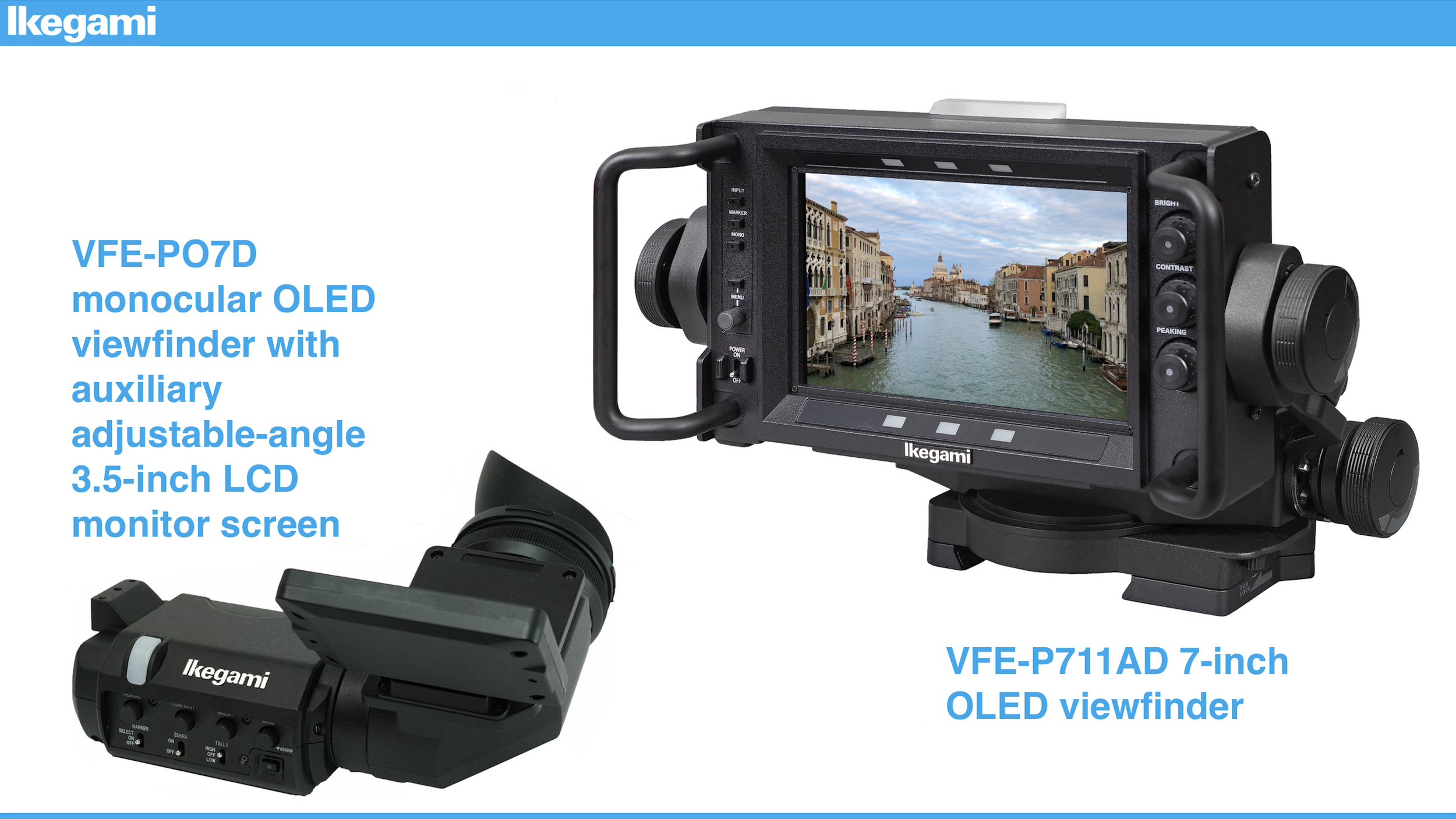 Ikegami's new VFE-P07D and VFE-P711AD viewfinders