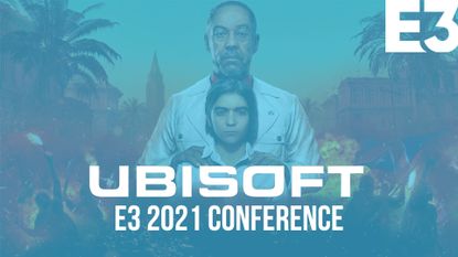 E3 2021 - Ubisoft E3 2021