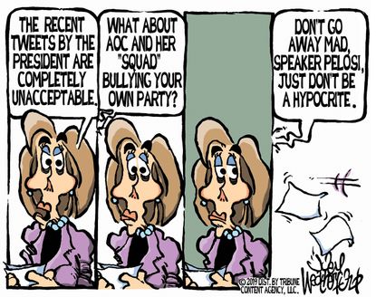 Political Cartoon U.S. Pelosi Trump Tweets Hypocrisy The Squad