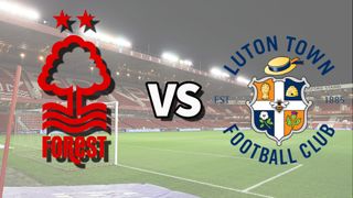 Logos: Nottingham Forest/Luton Town/Creative Commons / Stadium: David Rogers/Getty Images