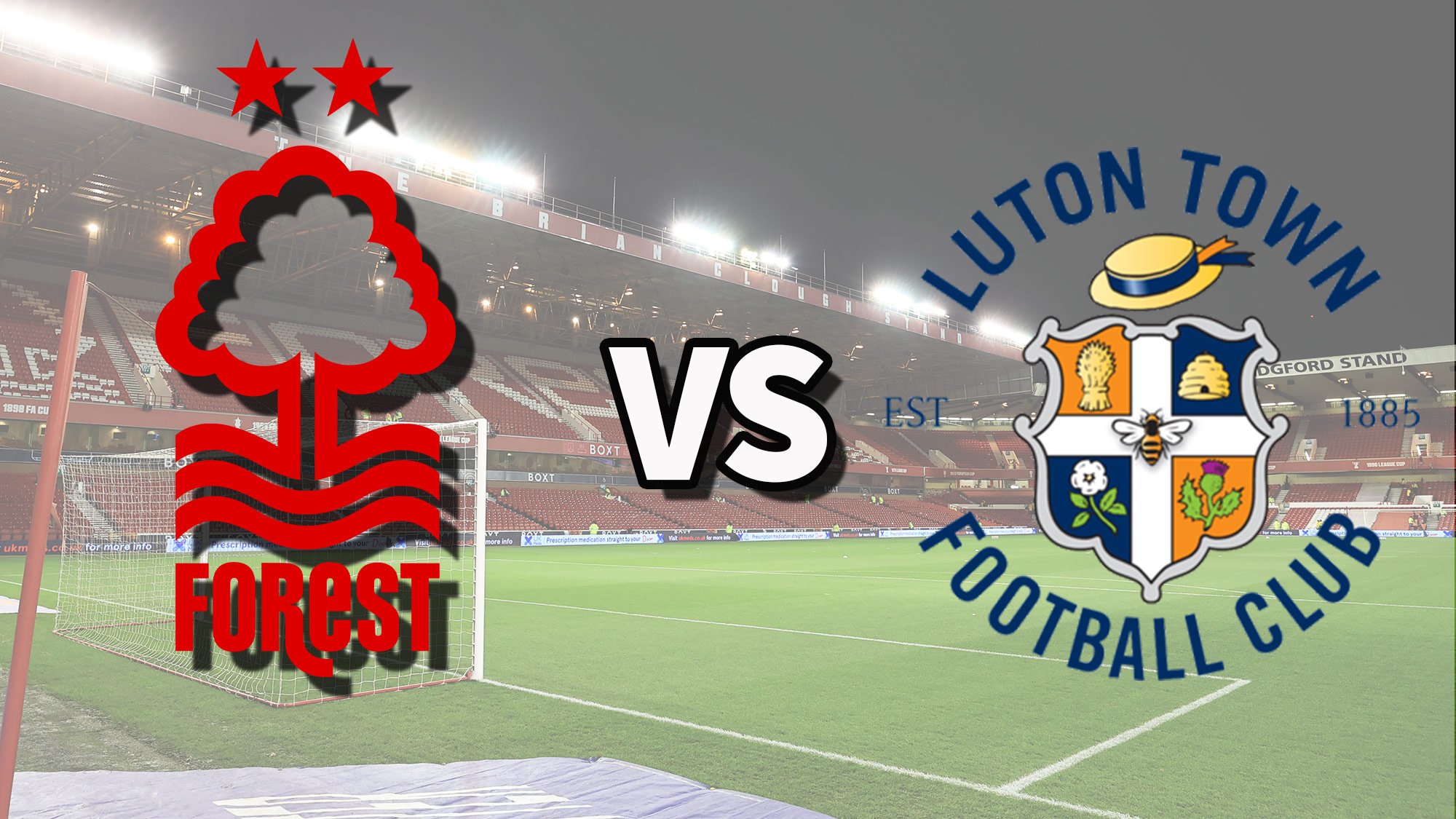 Nottm Forest vs Luton Town live stream How to watch Premier