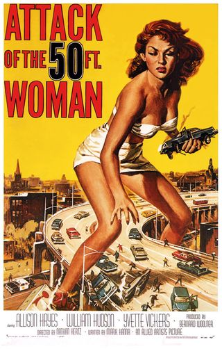 Movie posters: Attack of the 50-Foot Woman