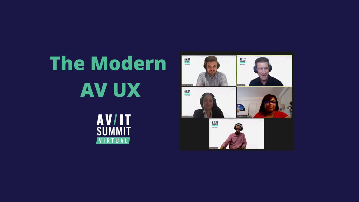 The Modern AV UX at the 2020 AV/IT Summit