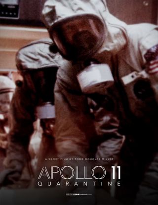 The movie poster for "Apollo 11: Quarantine," which hits select theaters Jan. 29, 2021 and will be available for streaming Feb. 5.