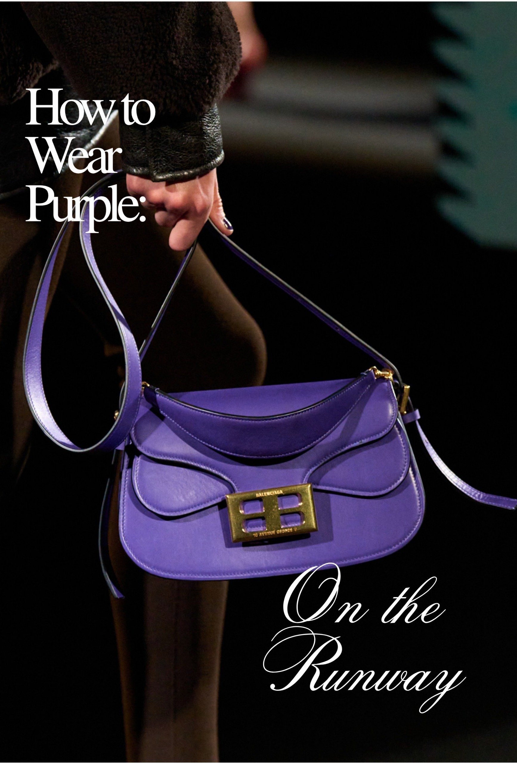 we try before you buy: an image of a runway model carrying a purple handbag in the Balenciaga autumn winter 2026 show