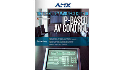 The Technology Manager&#039;s Guide to IP Based AV Control