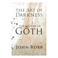 The History Of Goth: Was £25, now £17.98