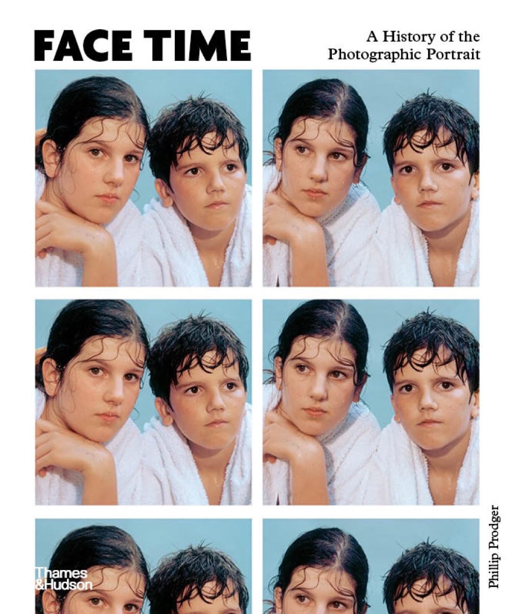 Face Time: a History of the Photographic Portrait