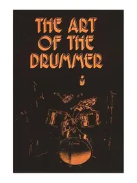 John Savage The Art of the Drummer