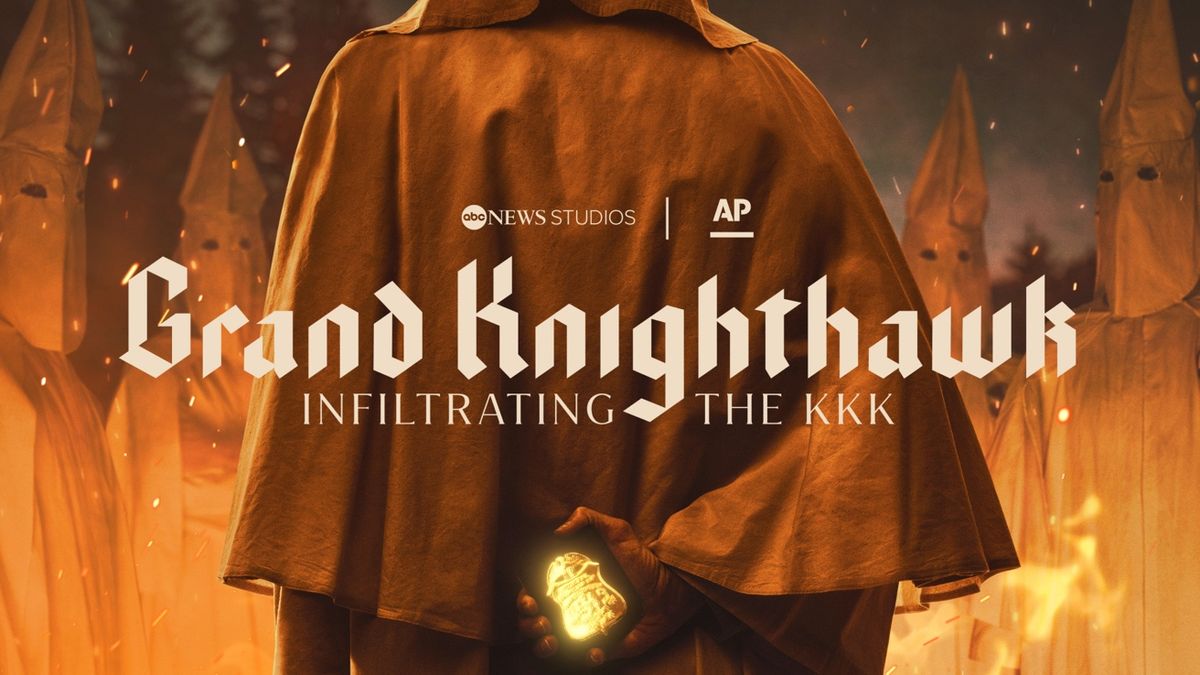 Grand Knighthawk: Infiltrating the KKK on Hulu