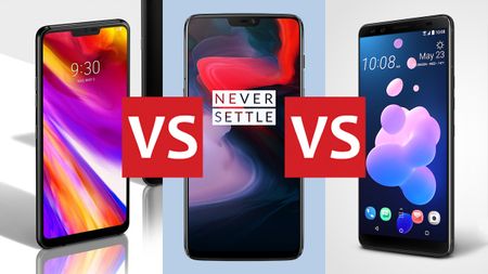 LG G7 ThinQ vs OnePlus 6 vs HTC U12+