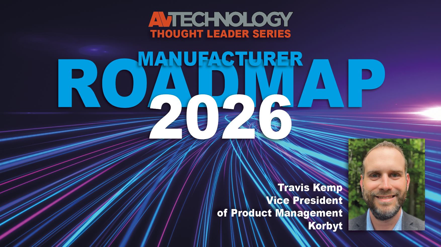 Travis Kemp, Vice President of Product Management at Korbyt