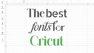 The best fonts for Cricut