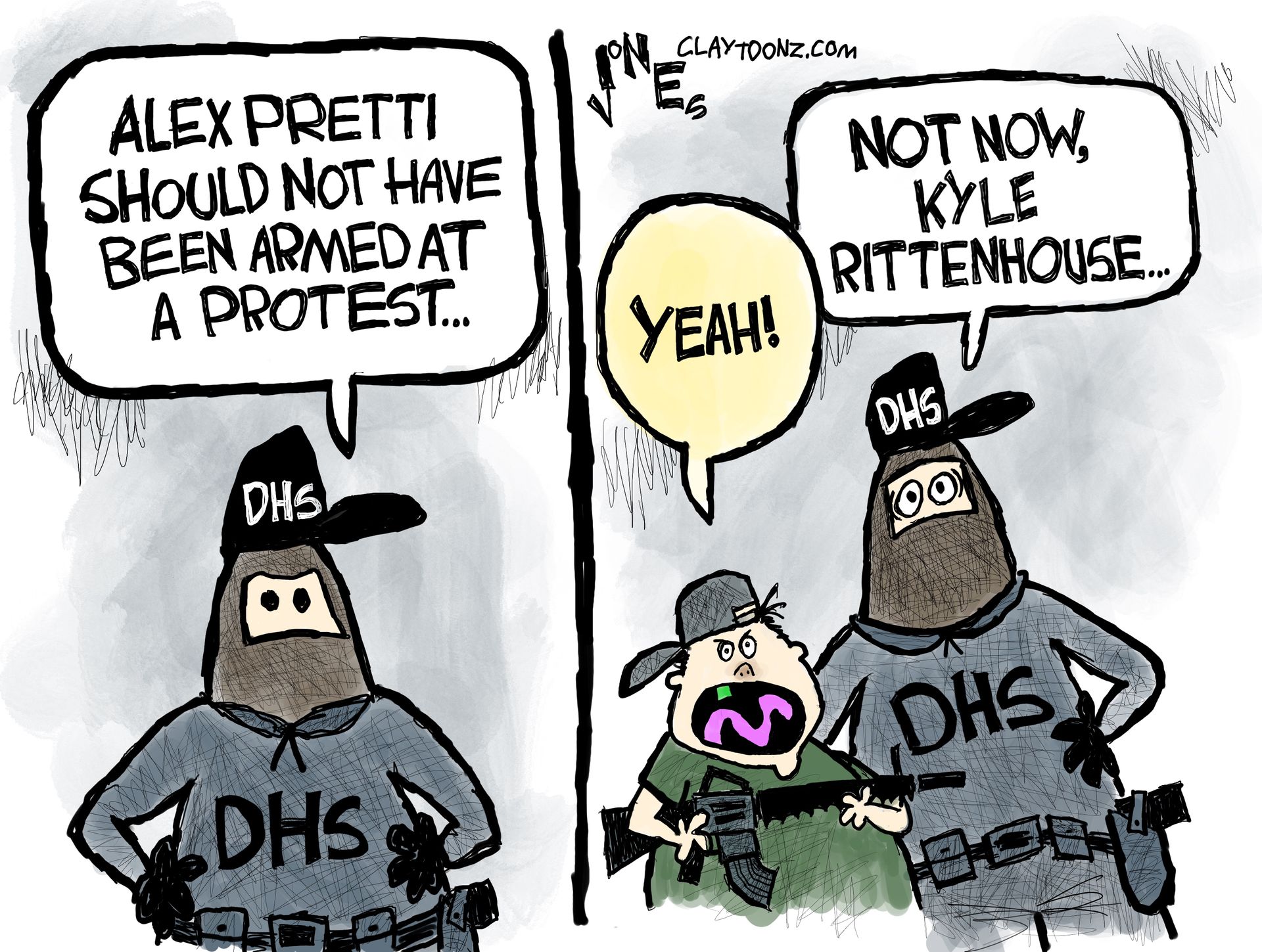 
                                This is a two-panel political cartoon. The left panel depicts a masked DHS agent. He says, “Alex Pretti should not have been armed at a protest…” On the right panel, a young man with a long rifle and a backwards hat says “Yeah!” and the DHS agent responds, “Not now, Kyle Rittenhouse.” 
                            