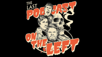 The Last Podcast on the Left