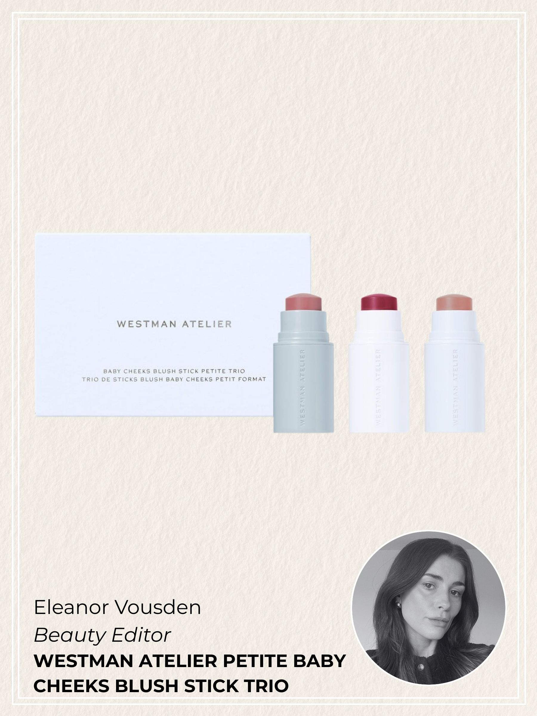 A graphic with a Westman Atelier Blush Stick Set