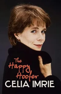 The Happy Hoofer by Celia Imrie | £11.95 (Was £12.99) at Amazon The Happy Hoofer by Celia Imrie | £11.95 (Was £12.99) at Amazon