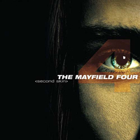The Mayfield Four - Second Skin (Sony Music, 2001)&nbsp;