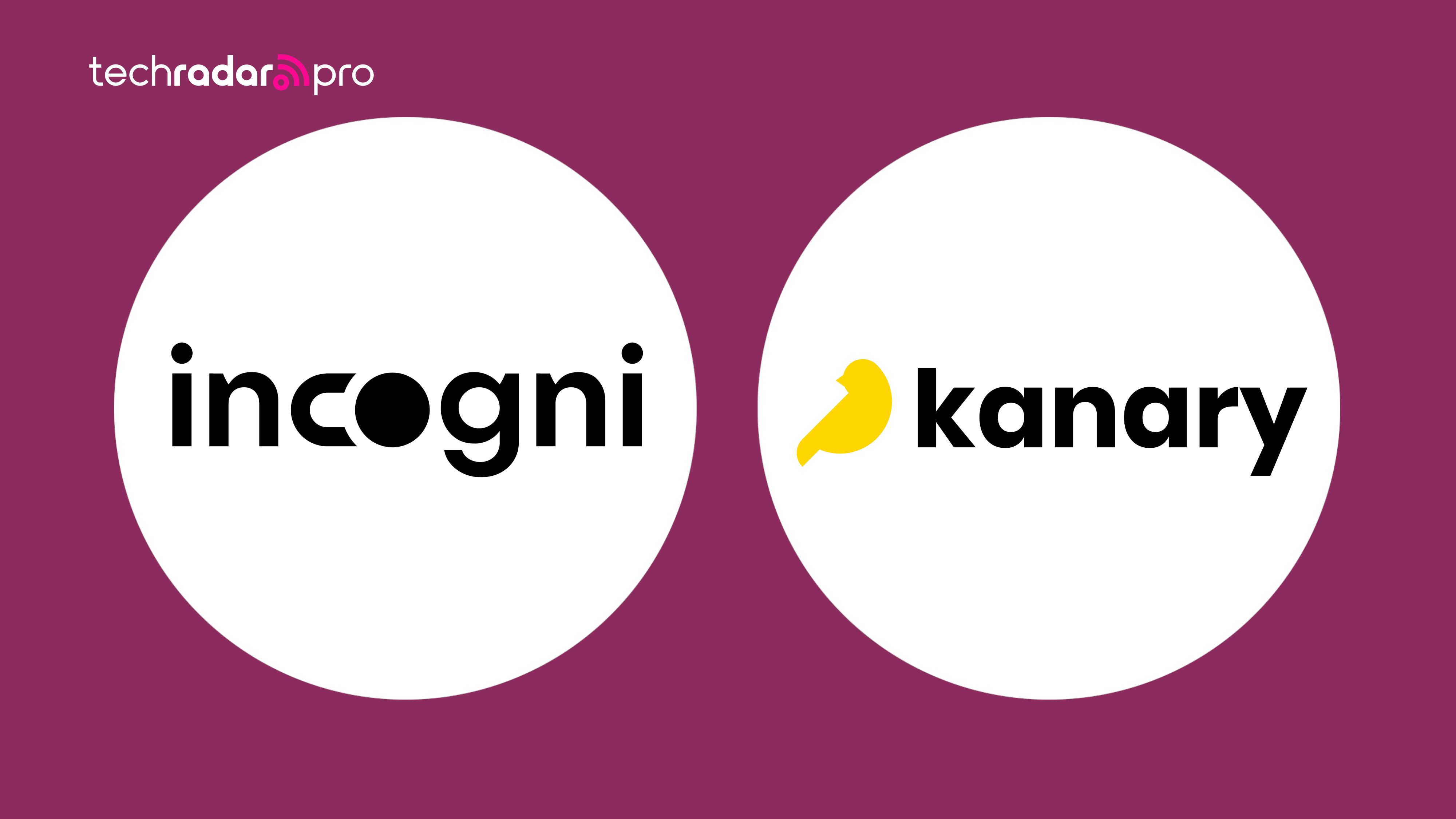 Incogni versus Kanary
