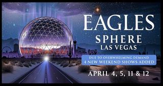 Eagles at Sphere admat