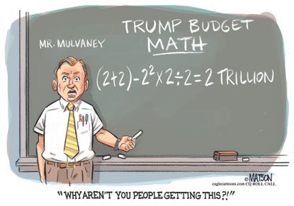 Political cartoon U.S. Trump budget OMB Mick Mulvaney